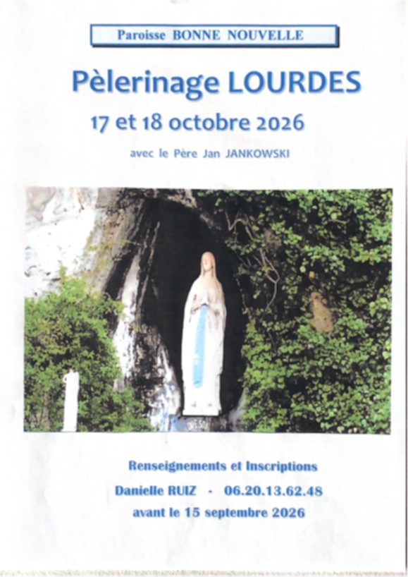 Pèlerinage à Lourdes Paroisse Bonne-Nouvelle