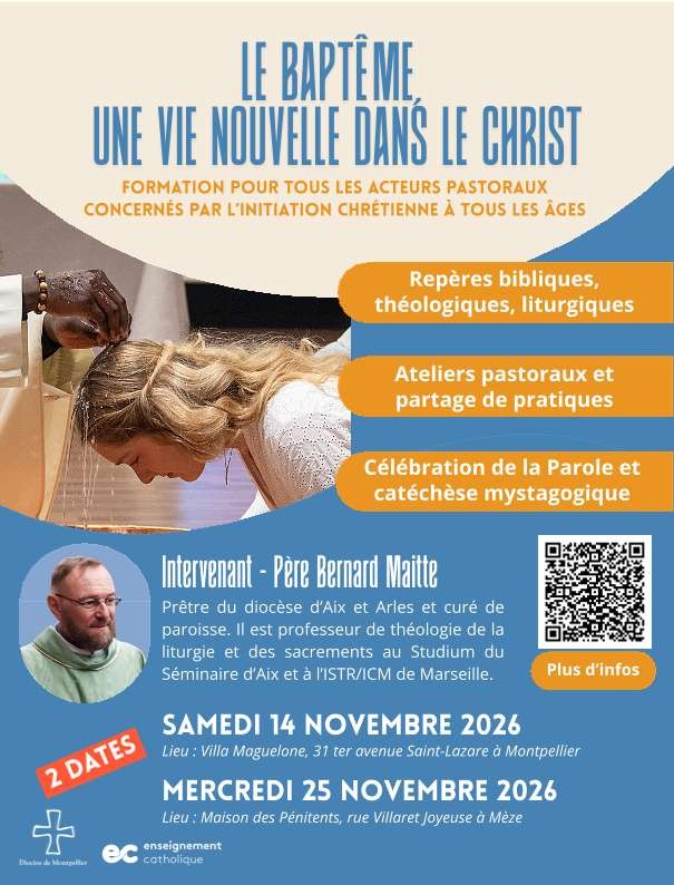 Conférence : Le Baptême « Une vie nouvelle dans le Christ »